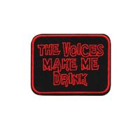 Ruoming 1 parche bordado con texto en inglés "The Voices Make Me Drink" para coser o planchar