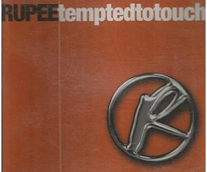 Rupee - Tempted to Touch [Import]