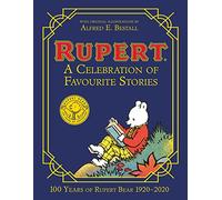 Rupert Bear: A Celebration of Favourite Stories: A Celebration of Favourite Stories perfect for young readers ages 8+