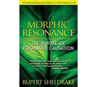Rupert Sheldrake Morphic Resonance (Tapa blanda) (Importación USA)