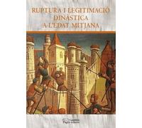 Ruptura i legitimació dinàstica a l'Edat Mitjana: 17 (Aurembiaix d'Urgell)