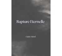Rupture Eternelle: En avant pour la course au revenir, en avant pour le choix de ne pas disparaître