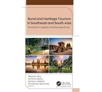 Rural and Heritage Tourism in Southeast and South Asia: Practical Insights and Perspectives