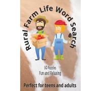 Rural Life Word Search Puzzles: Farm, Homestead, and Country Living Word Searches for Hours of Enjoyment