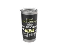 Rural Mail Carrier As Multitasking Ninja Isn't A Job Title Vaso térmico de acero inoxidable de doble pared
