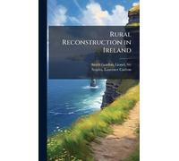Rural Reconstruction in Ireland