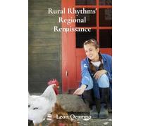 Rural Rhythms' Regional Renaissance: Revitalizing Rural Economies Through Sustainable Agriculture And Ecotourism