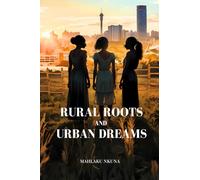 Rural Roots and Urban Dreams: A Journey of Friendship, Ambition, and Resilience in the World of Football