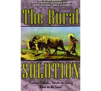 Rural Solution: Modern Catholic Voices on Going 'Back to the Land'
