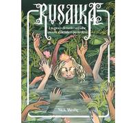Rusałka. Un gioco di ruolo su fiabe oscure e desideri pericolosi