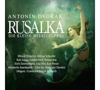 Antonin Dvorak – Rusalka – Die kleine Meerjungf – CD – Zyx Music