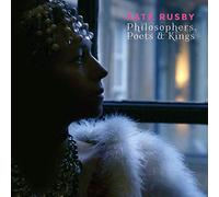 Rusby, Kate - Philosophers, Poets & Kings