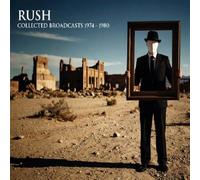 RUSH - COLLECTED BROADCASTS 1974-1980