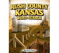 Rush County Kansas: Word Search