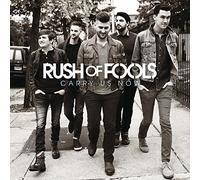 Rush of Fools - Carry Us Now