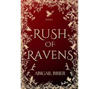 Rush of Ravens: 1 (Til Kingdom Come)