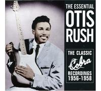Rush, Otis - Classic Cobra Recordings