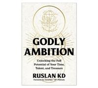 Ruslan KD Godly Ambition (Tapa dura)