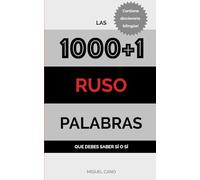 Ruso: Las 1000+1 Palabras que debes saber sí o sí