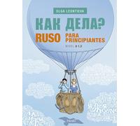 Ruso para principiantes. Nivel A 1.2 (fuera de colección)