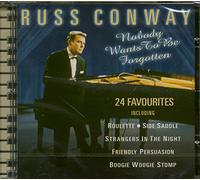 Russ Conway - Nobody Wants to Be Forgotten