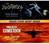 Russ Garcia / Frank Comstock - Fantastica + Project: Comstock (2 LPs on 1 CD)