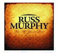 Russ Murphy - for All You've Done [Import]