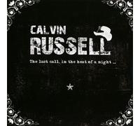 Russell, Calvin - Last Call in.. -CD+DVD-