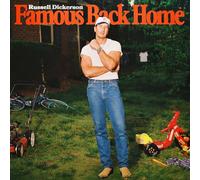 Russell Dickerson - Russell Dickerson - Famous Back Home