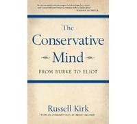Russell Kirk The Conservative Mind (Tapa blanda) (Importación USA)