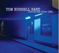 Russell, Tom - Live By the River 1993 (CD)