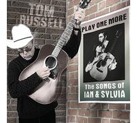 Russell,Tom - Play One More: The Songs Of Ian & Sylvia