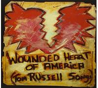 Tom Russell – Wounded Heart Of America – Universal Music Group