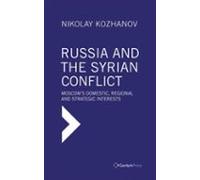 Russia And The Syrian Conflict (ebook)