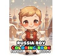 Russia Boy Coloring For Kid Book Age 3-8: bold and easy of 51 High Quality Russia Boy coloring pages