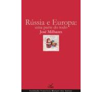 Rússia E Europa: Uma Parte Do Todo (ebook)