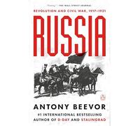 Russia: Revolution and Civil War, 1917-1921