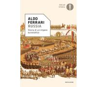 Russia. Storia di un impero eurasiatico (Oscar storia)
