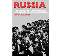 Russia: The Roots of Confrontation (The American Foreign Policy Library): 26