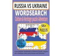 Russia vs Ukraine: Culture & Heritage Word Search Adventure: A Fascinating Puzzle Journey Exploring the Landmarks, Traditions, and History of Two Great Nations