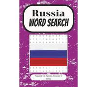 Russia Word Search: 55 Engaging Word Finds Featuring Cities, Landmarks, Culture, and History | 6x9 inches, 110 pages | Fun and Educational Russia-Themed Puzzles for Adults, Seniors, and Teens