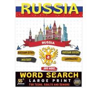 Russia Word Search Puzzle Book: Russian Word Search Puzzles with 56 Fun Challenges on Cities, Culture, History, Science, Food & Traditions | Large Print Brain Games for Adults and Seniors