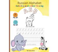 Russian Alphabet Coloring and Letter Tracing: Animal Kingdom, Azbuka for Toddlers (Learn Read and Write in Russian for kids)