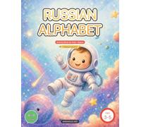 Russian Alphabet for Kids: Activity Book - Space: Trace Letters А-Я, Numbers & Coloring (Ages 3-5)