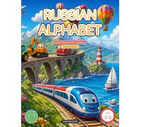 Russian Alphabet for Kids: Activity Book - Transport: Trace Letters А-Я, Numbers & Coloring (Ages 3-5)
