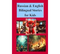 Russian books for kids. Books in Russian English stories for children. Книги для детей на русском. Русские детские книги: Bilingual children’s ... and Learning, Fun and Easy Bilingual Storie