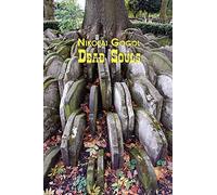 Russian Classics in Russian and English: Dead Souls by Nikolai Gogol (Dual-Language Book)