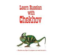 Russian Classics in Russian and English: Learn Russian with Chekhov