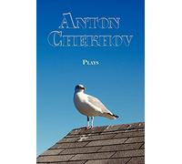 Russian Classics in Russian and English: Plays by Anton Chekhov (Dual-Language Book)