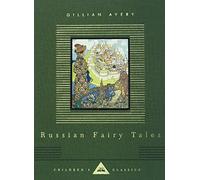 Russian Fairy Tales (Everyman's Library CHILDREN'S CLASSICS)